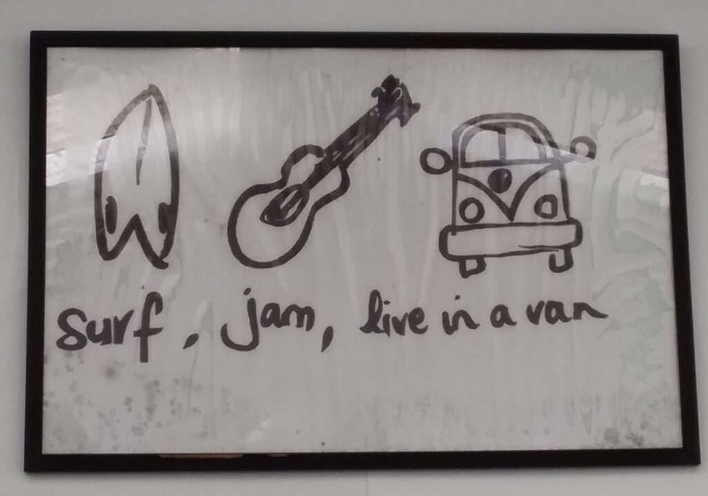 surf, jam, live in a van